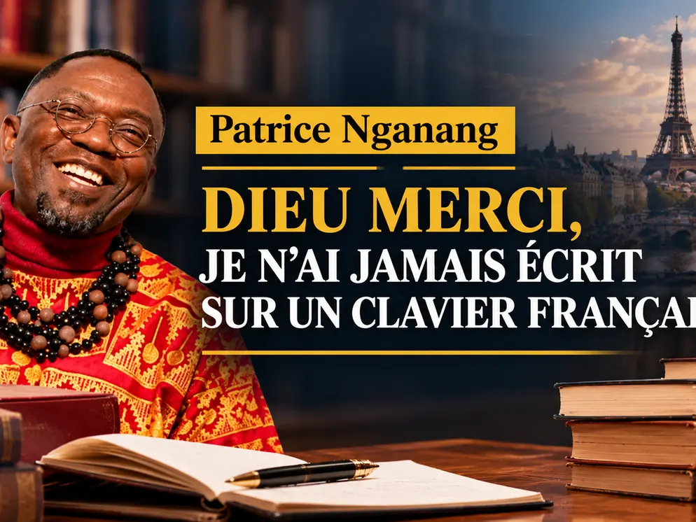 DIEU MERCI, JE N'AI JAMAIS ÉCRIT SUR UN CLAVIER FRANÇAIS